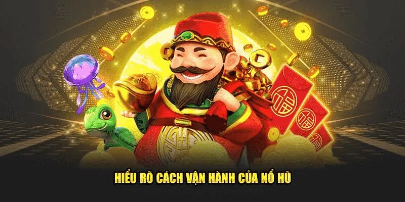 Chi tiết quy luật game nổ hũ